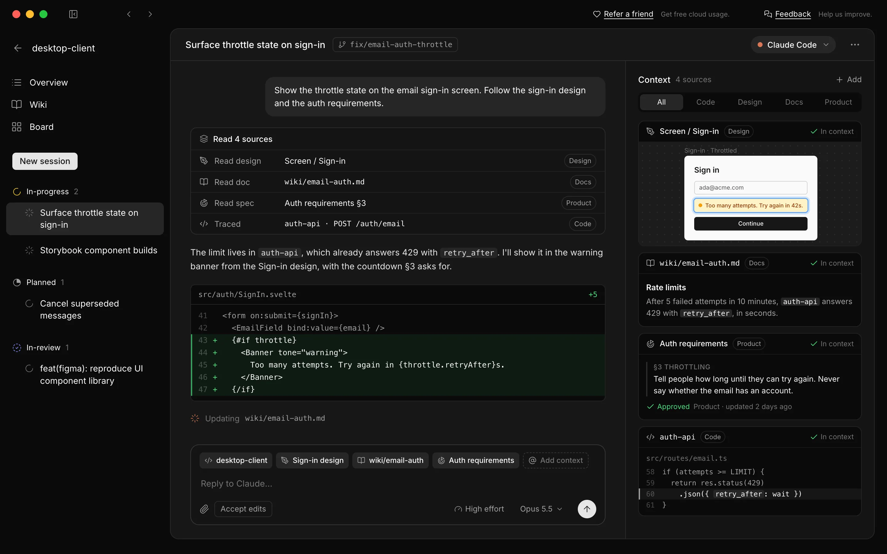 A Claude Code session in Fleo adding a throttle banner to the sign-in screen. Beside the conversation, its context: the Sign-in design, the email-auth wiki page, the Auth requirements and the auth-api code.